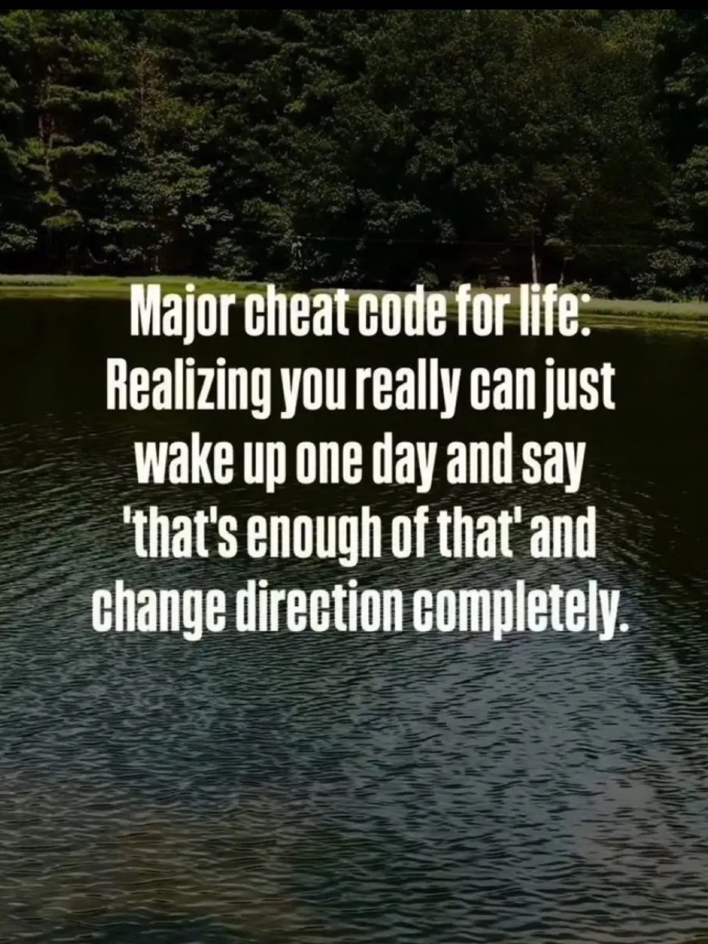 Major Life Cheat Code